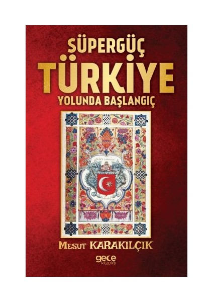 Süpergüç Türkiye Yolunda Başlangıç