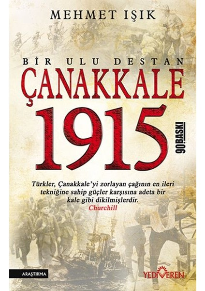 Çanakkale 1915 Bir Ulu Destan
