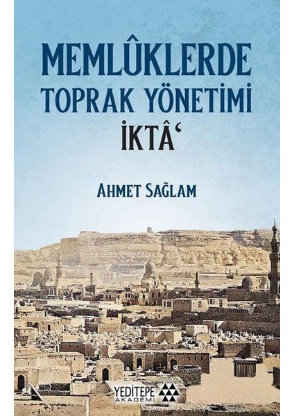 Memlüklerde Toprak Yönetimi Ikta