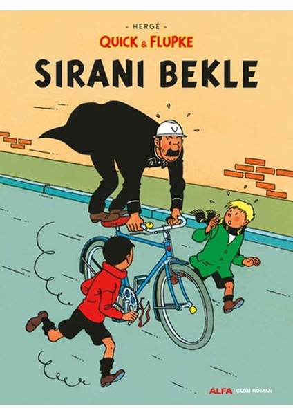 Sıranı Bekle - Quick ve Flupke