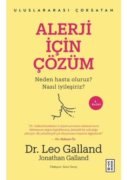 Alerji Için Çözüm - Neden Hasta Oluruz? Nasıl Iyileşiriz?
