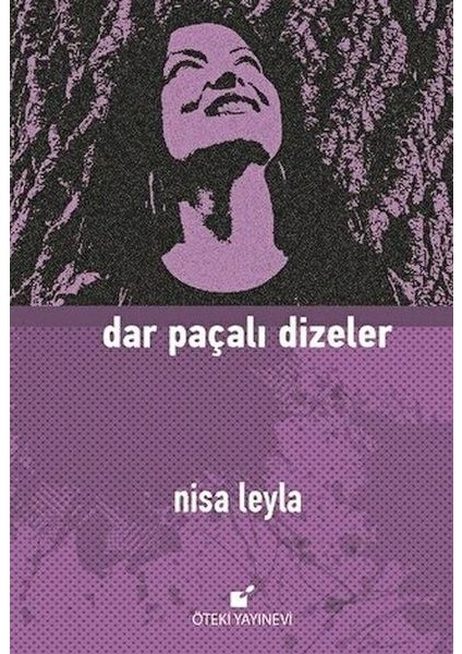 Dar Paçalı Dizeler