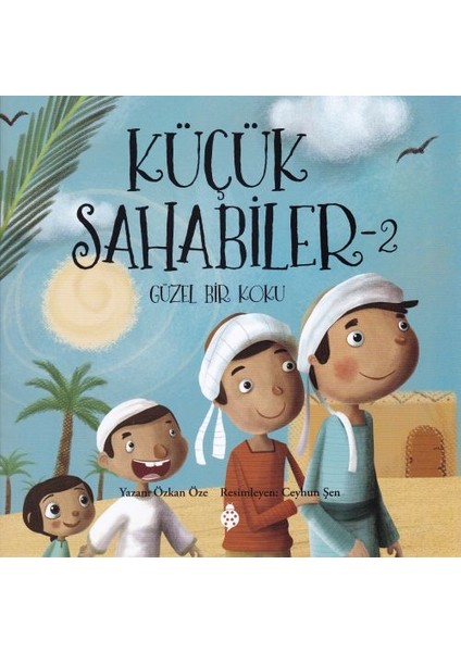 Küçük Sahabiler 2