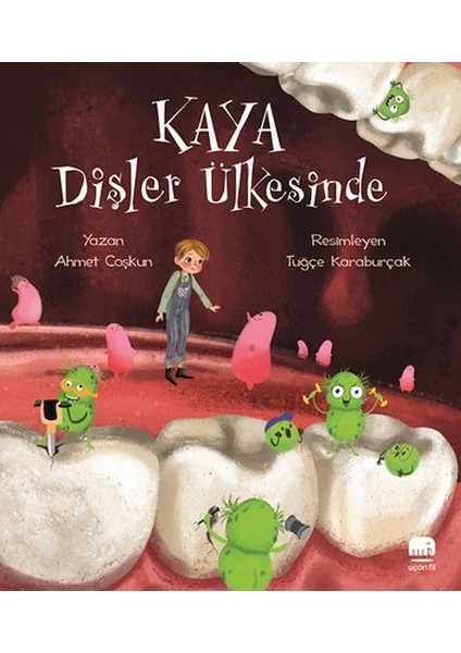 Kaya Dişler Ülkesinde