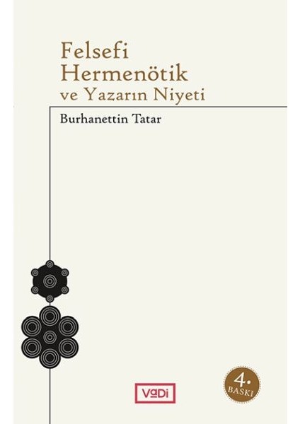 Felsefi Hermenötik ve Yazarın Niyeti