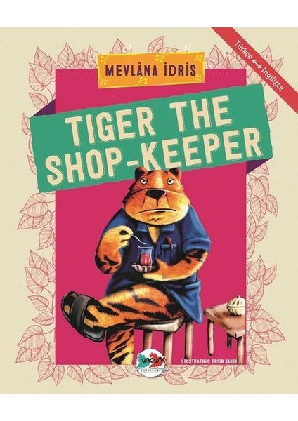 Tiger The Shop-Keeper - Türkçe Ingilizce