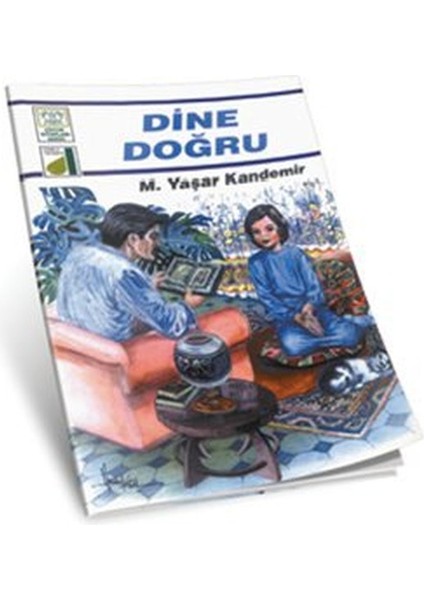 Dinim Serisi 1 - Dine Doğru