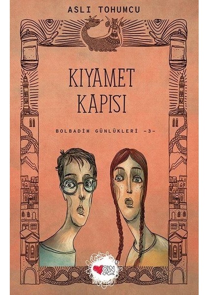 Kıyamet Kapısı - Bolbadim Günlükleri 3