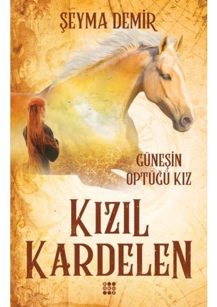 Kızıl Kardelen 1 - Güneşin Öptüğü Kız
