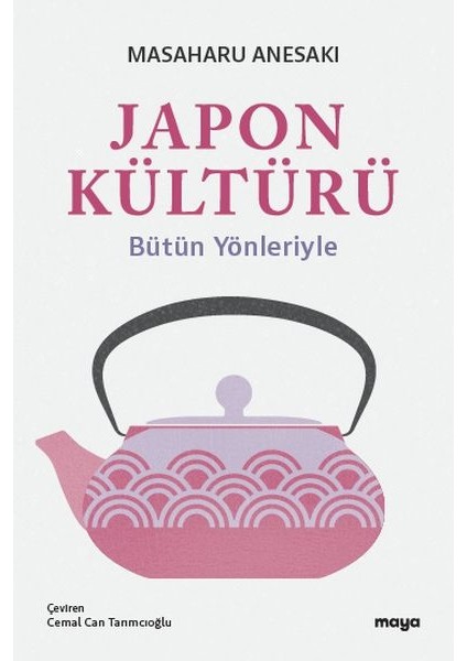 Japon Kültürü Bütün Yönleriyle