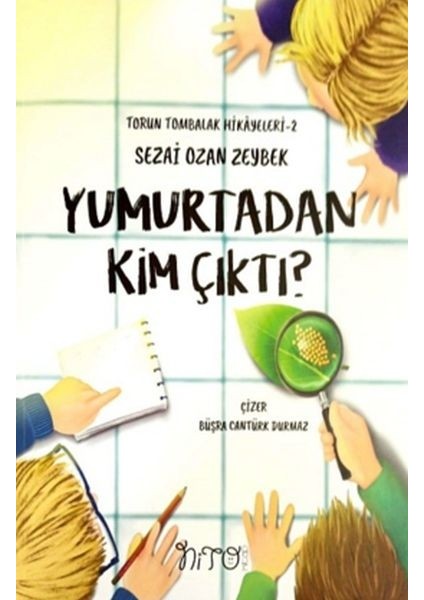 Yumurtadan Kim Çıktı?