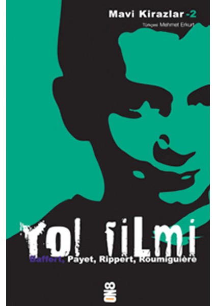 Mavi Kirazlar - Yol Filmi