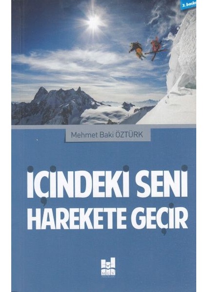 Içindeki Seni Harekete Geçir