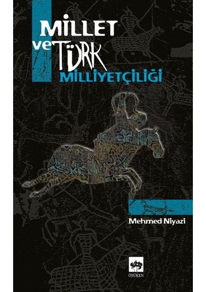 Millet ve Türk Milliyetçiliği