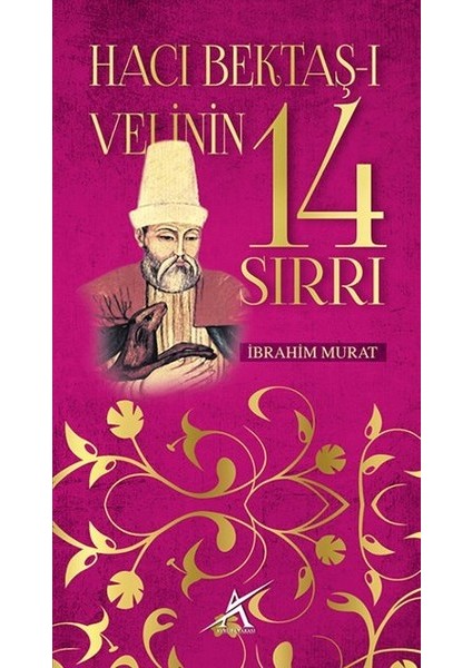 Hacı Bektaş-I Velinin 14 Sırrı