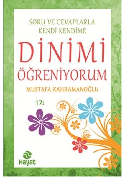 Soru ve Cevaplarla Kendi Kendime Dinimi Öğreniyorum