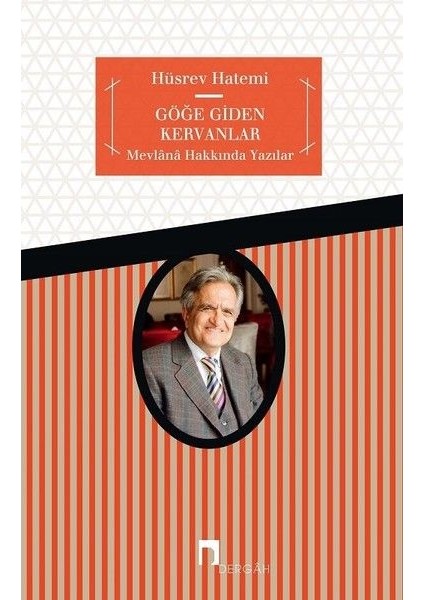 Göğe Giden Kervanlar