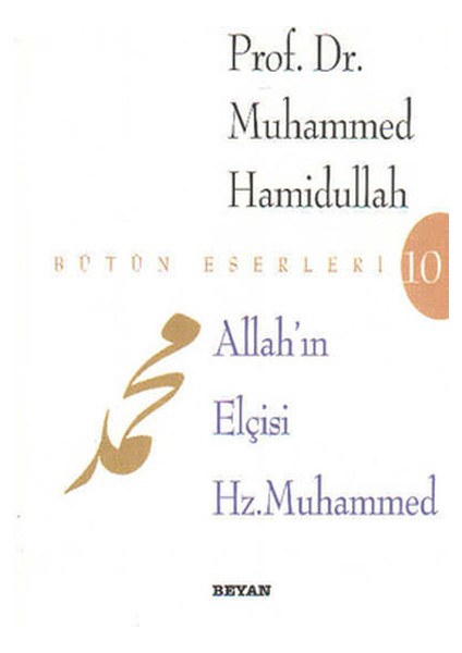 Allah’ın Elçisi Hz. Muhammed