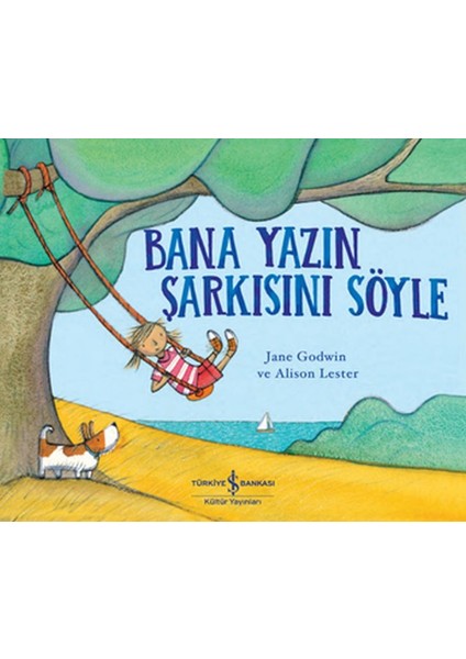 Bana Yazın Şarkısını Söyle