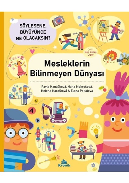 Mesleklerin Bilinmeyen Dünyası