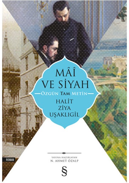 Mai ve Siyah - Özgün Tam Metin