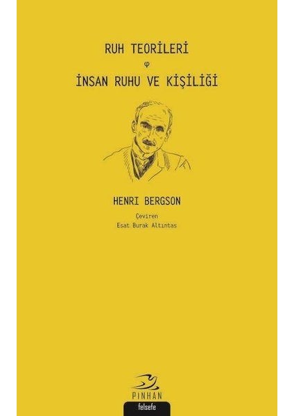 Ruh Teorileri - Insan Ruhu ve Kişiliği