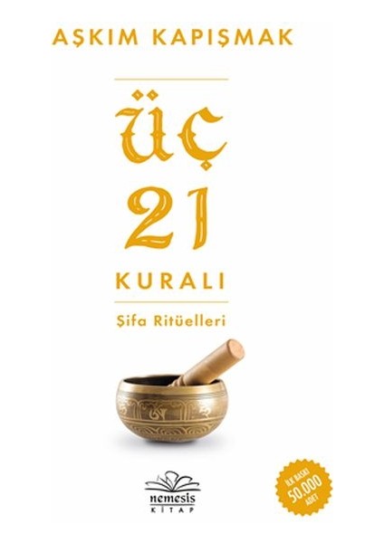 Üç 21 Kuralı Şifa Ritüelleri