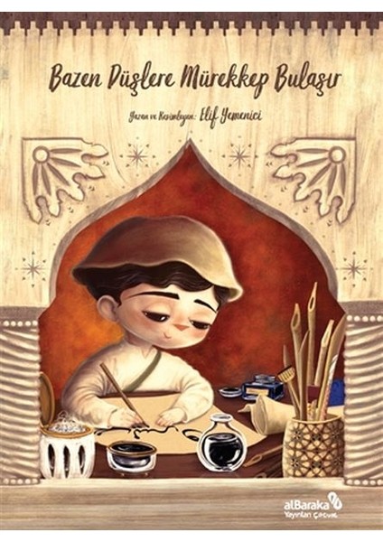 Bazen Düşlere Mürekkep Bulaşır