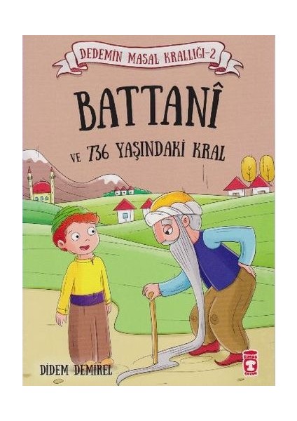 Dedemin Masal Krallığı 2. Seri - Battani ve 736 Yaşındaki Kral