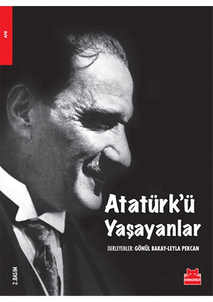 Atatürk'ü Yaşayanlar