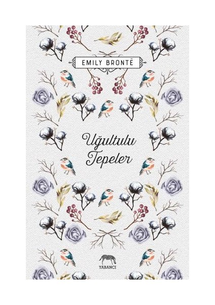 Uğultulu Tepeler (Ciltli)