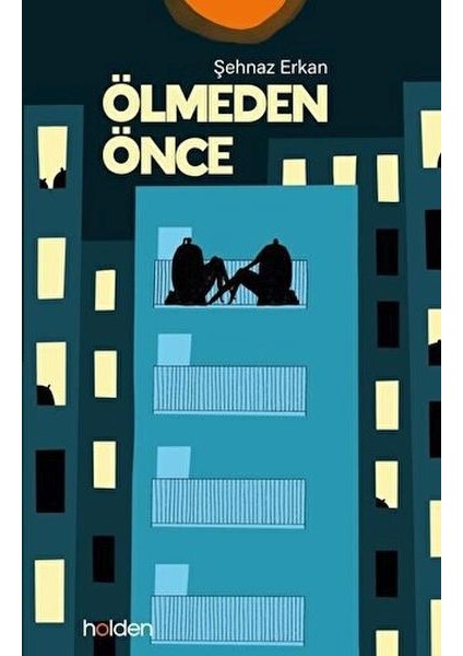 Ölmeden Önce
