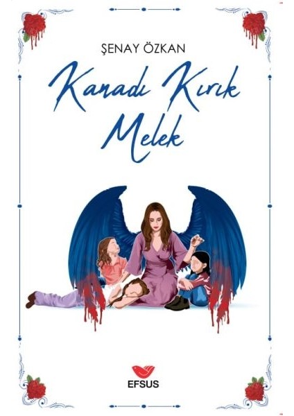 Kanadı Kırık Melek