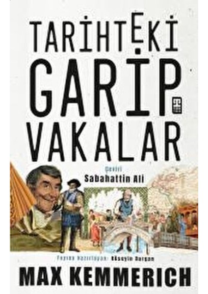 Tarihteki Garip Vakalar