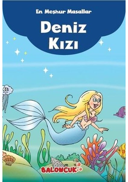 Çocuklar Için En Meşhur Masallar - Deniz Kızı Hayal ve Odak Geliştirici Masallar