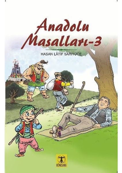 Anadolu Masalları 3