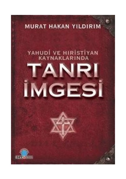 Yahudi ve Hristiyan Kaynaklarında Tanrı Imgesi