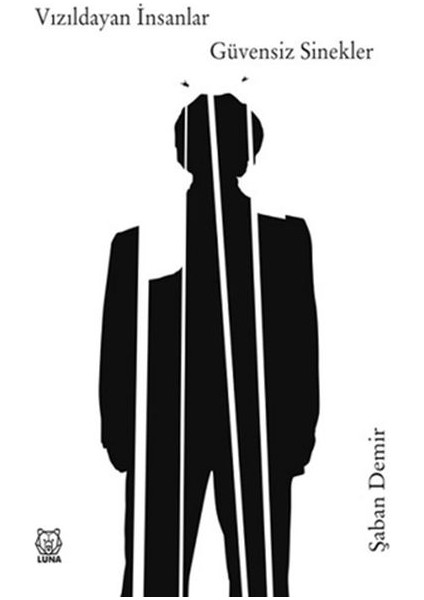 Vızıldayan Insanlar, Güvensiz Sinekler