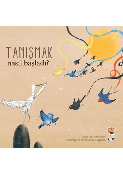Nasıl Başladı? - Tanışmak