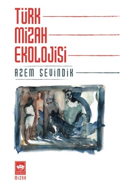 Türk Mizah Ekolojisi