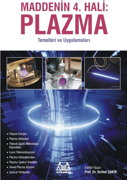 Maddenin 4. Hali: Plazma