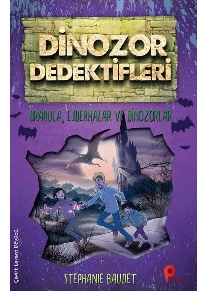 Dinozor Dedektifleri - Drakula, Ejderhalar ve Dinozorlar