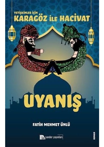 Karagöz Ile Hacivat - Uyanış