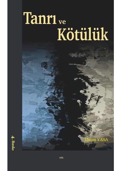 Tanrı ve Kötülük