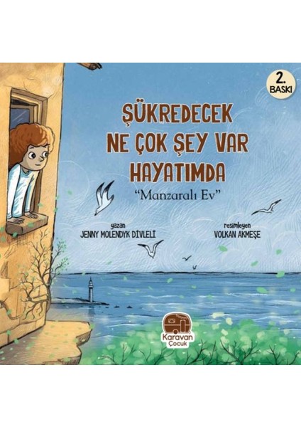 Şükredecek Ne Çok Şey Var Hayatımda