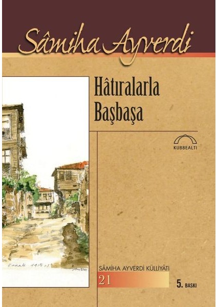 Hatıralarla Başbaşa