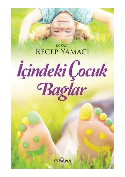 Içindeki Çocuk Bağlar