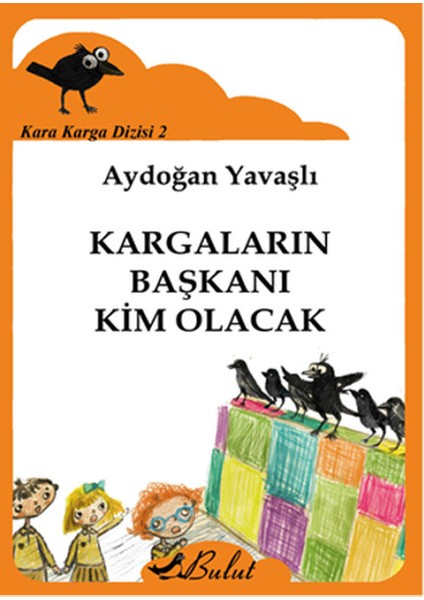 Kara Karga Dizisi 2 - Kargaların Başkanı Kim Olacak