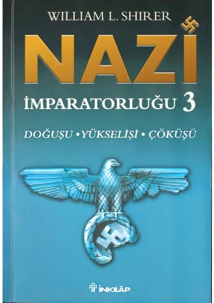 Nazi Imparatorluğu 3