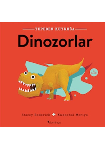 Tepeden Kuyruğa - Dinozorlar